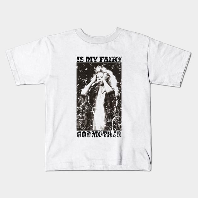 Stevie shirt Nicks Love Is My Fairy Godmother Gifts T-Shirt Kids T-Shirt by SARFAN